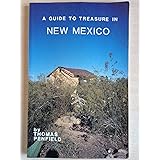 A Guide to Treasure in New Mexico