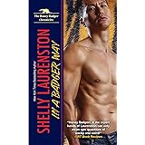 In a Badger Way: A Honey Badger Shifter Romance (The Honey Badger Chronicles)