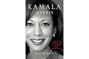 Kamala Harris / Kamala's Way (Spanish Edition)