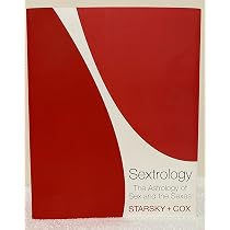 Sextrology: The Astrology of Sex and the Sexes: Stella Starsky ...