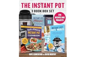 Instant Pot 3 Book Box Set: 250 Recipes and Projects, 3 Great Books, 1 Low Price!