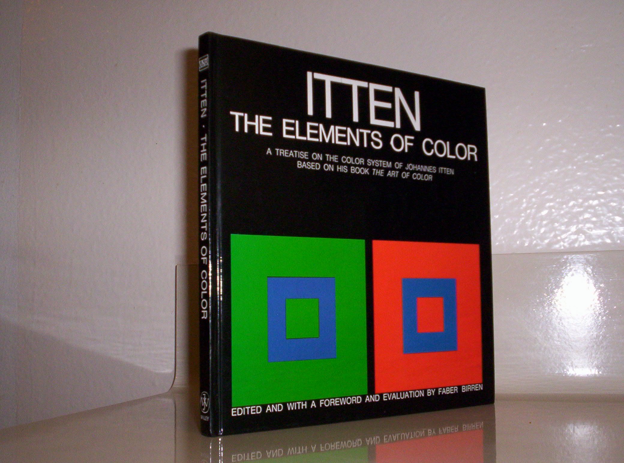 Photo 1 of The Elements of Color: A Treatise on the Color System of Johannes Itten Based on His Book the Art of Color
