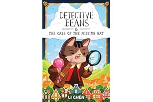 Detective Beans: and the Case of the Missing Hat (Volume 1)