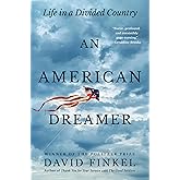 An American Dreamer: Life in a Divided Country