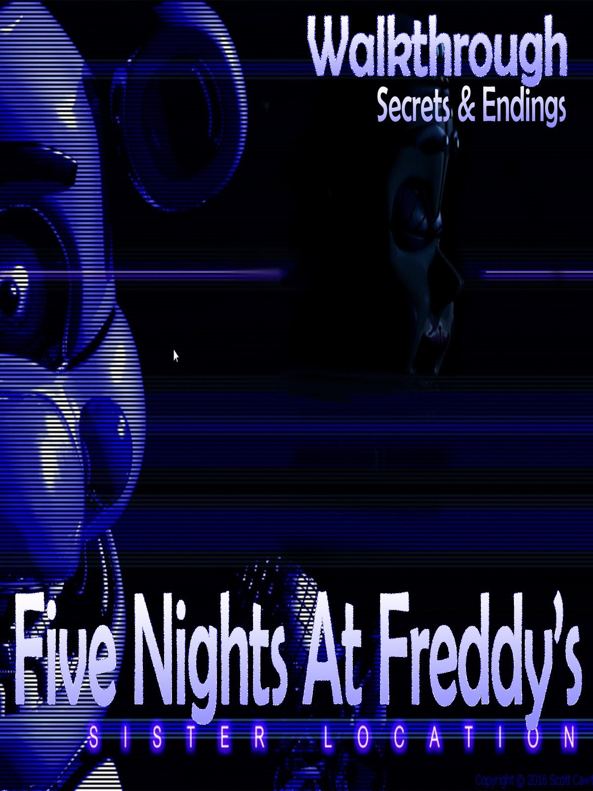 Watch Five Nights At Freddy s Sister Location Walkthrough Secrets
