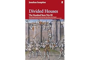 Hundred Years War Vol 3: Divided Houses