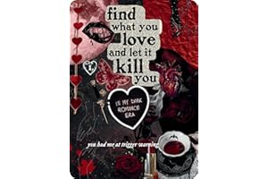 EPIC LIFE DESIGNED Dark Romance Kindle Insert – “Find What You Love and Let It Kill You” – in My Dark Romance Era – E Reader Insert – Trigger Warning – Bookish Gift – Edgy Reading Accessory (11th Gen Kindle Paperwhite)