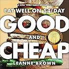 Good and Cheap: Eat Well on $4/Day