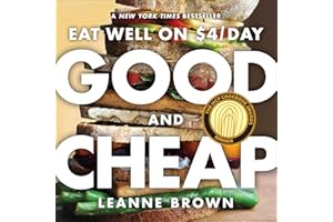 Good and Cheap: Eat Well on $4/Day