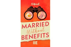 Married Without Benefits