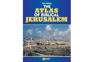 The Atlas of Biblical Jerusalem