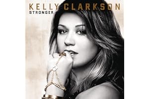 Kelly Clarkson's Stronger