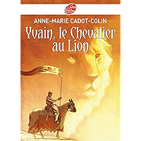 Yvain, le Chevalier au Lion (Historique t. 1194) (French Edition) book cover