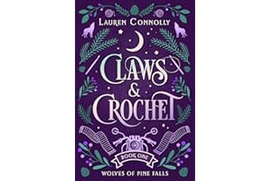 Claws & Crochet (Wolves of Pine Falls Book 1)