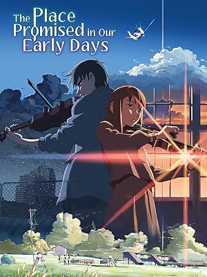 Watch The Place Promised In Our Early Days Prime Video