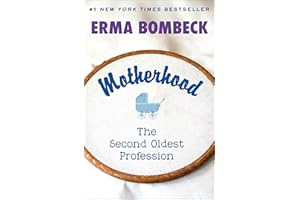 Motherhood: The Second Oldest Profession
