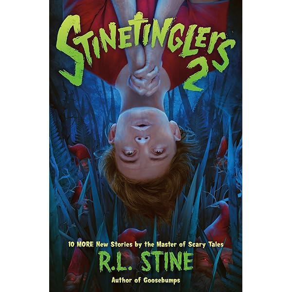 Stinetinglers 3: MORE Chilling Stories by the Master of Scary