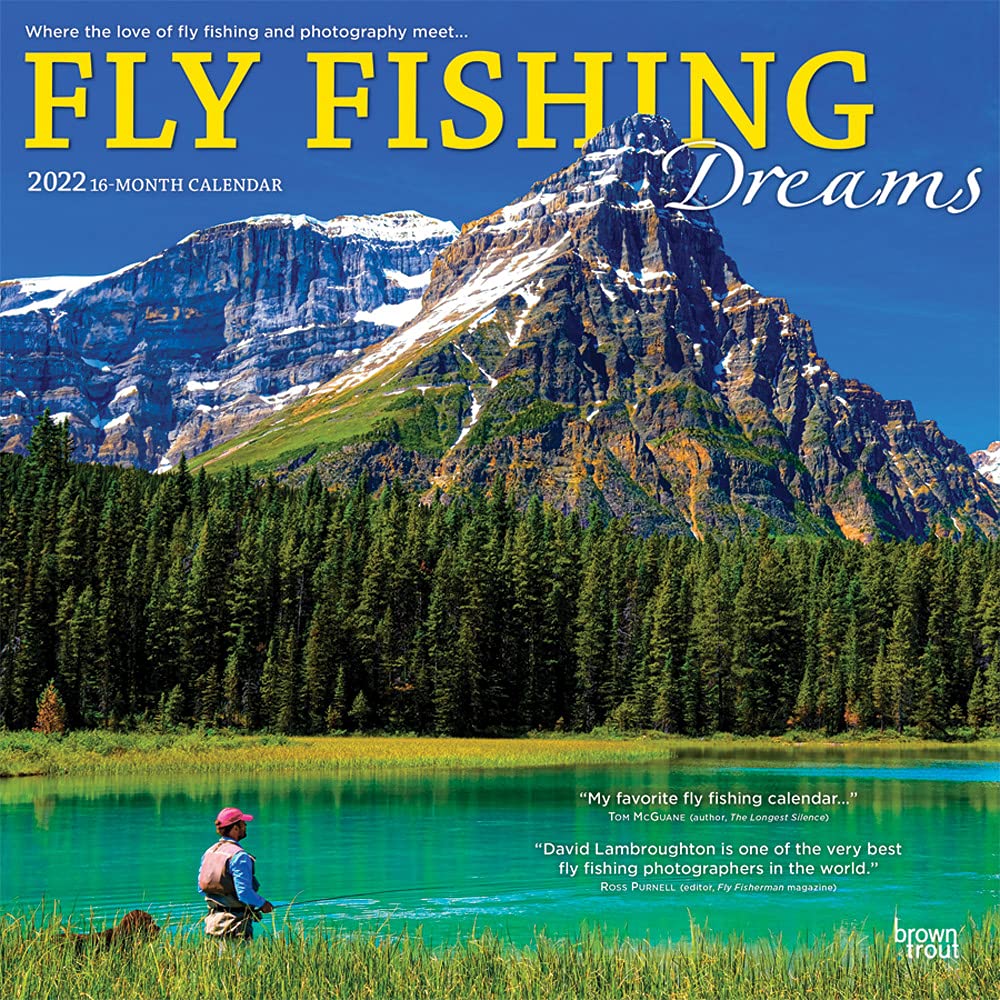 In Fisherman Calendar 2022 Fly Fishing Dreams 2022 Square : Browntrout: Amazon.co.uk: Books