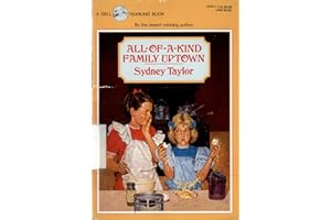 All-of-a-Kind Family Uptown (All-of-a-Kind Family Classics)