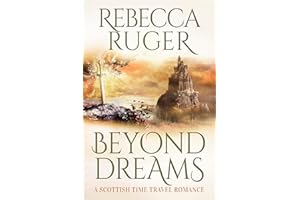 Beyond Dreams: Far From Home: A Scottish Time-Travel Romance, Book 4