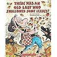 There Was an Old Lady Who Swallowed Some Leaves!