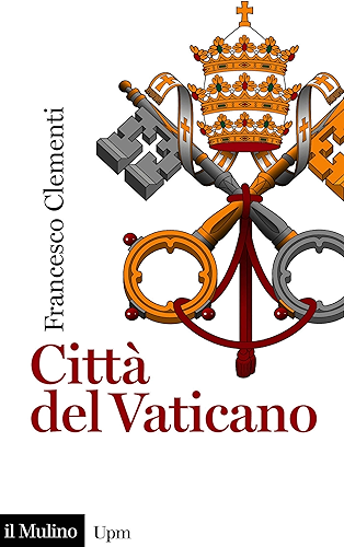 Download Città del Vaticano (Universale paperbacks Il Mulino) (Italian Edition) PDF