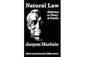 Natural Law: Reflections On Theory & Practice