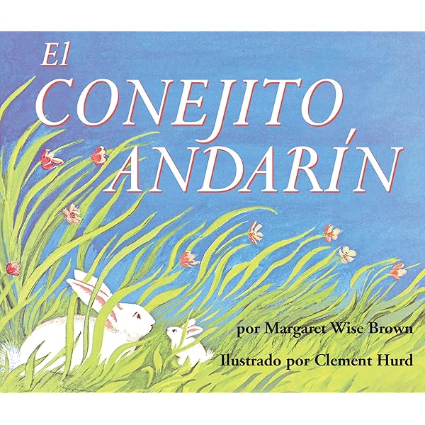 Amazon.com: The Runaway Bunny / El Conejito Andarin: 9780060776947