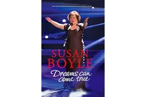 Susan Boyle: Dreams Can come True