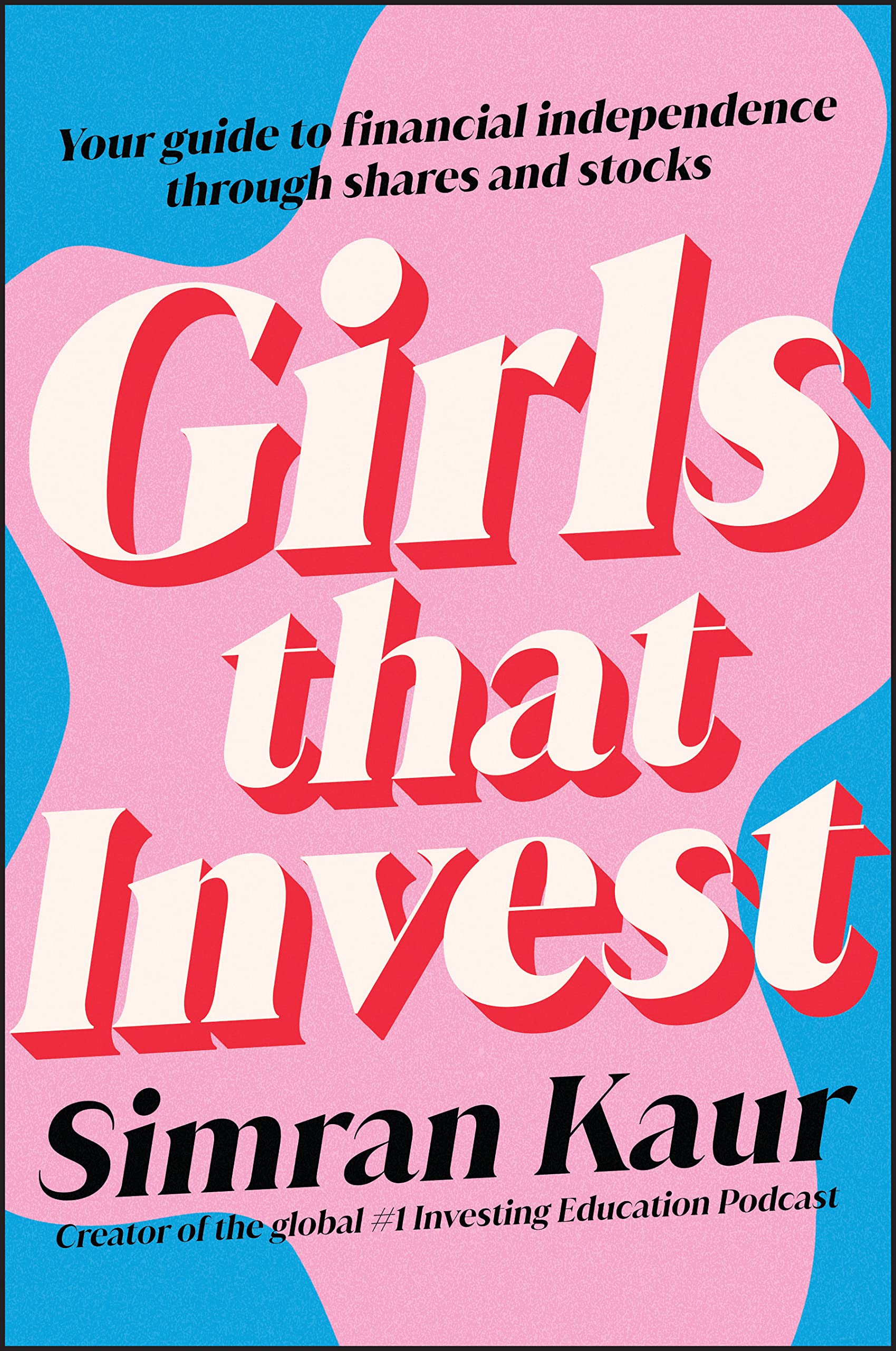 Best Girls That Invest: Your Guide to Financial Independence through Shares and Stocks on BigPSMGyan