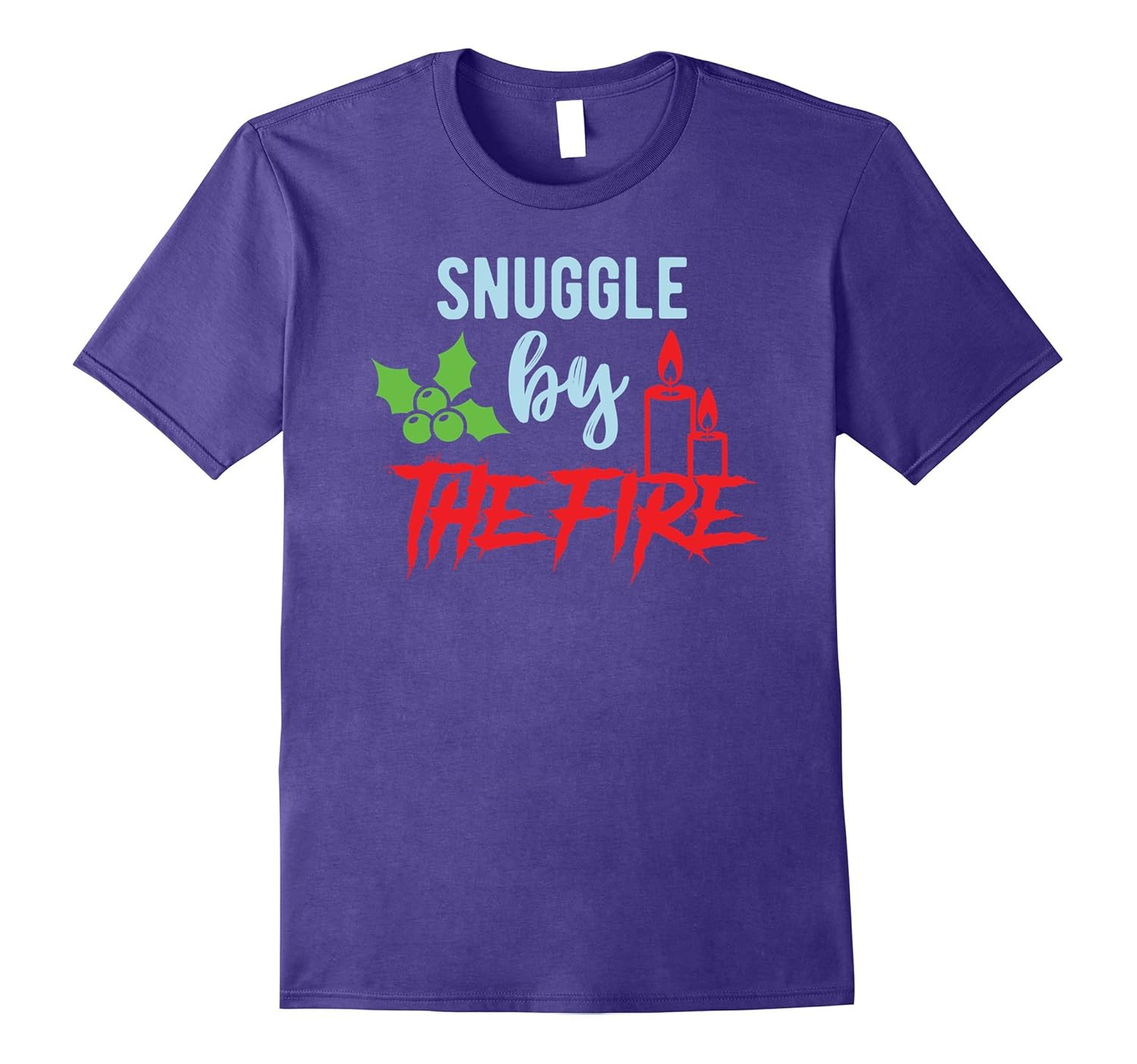 Snuggle by the Fire Mistletoe Candle T-Shirt-T-Shirt