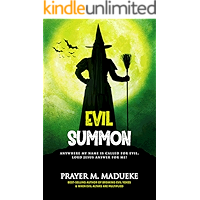 Evil Summon: Anywhere my Name is Called for Evil, Lord Jesus Answer for me! book cover