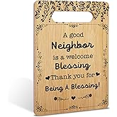 Gifts for Neighbor, Best Neighbor Bamboo Cutting Board Gifts, Best Housewarming Gifts for Neighbor, Christmas Welcome Gifts for New Neighbor, Home Kitchen Decorations -06