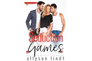 Seduction Games (Game for Cookies Book 1)