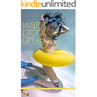 water proof girl #12 Shimarisu Mashima (Japanese Edition) book cover