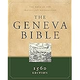 The Geneva Bible (Hardcover): 1560 Edition