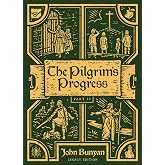 The Pilgrim's Progress, Part II (Christiana's Story) : Legacy Edition (Pilgrim Lithos Legacy)