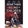 Something is Killing the Children Vol. 4 (4)