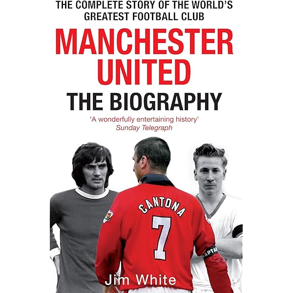 Amazon.com: Manchester United: The Biography: The Complete Story