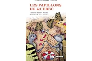 Les papillons du Québec (French Edition)