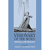 Visionary of the Word: Melville and Religion book cover