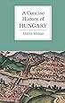 A Concise History of Hungary (Cambridge Concise Histories)