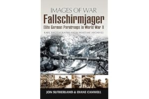 Fallschirmjager: Elite German Paratroops in World War II (Images of War)