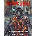 The Dark Judges: The Fall of Deadworld Book I (1)