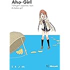 Aho-Girl: A Clueless Girl Vol. 1