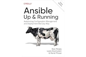 Ansible: Up and Running: Automating Configuration Management and Deployment the Easy Way
