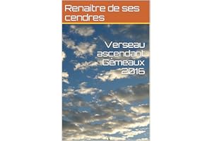 Verseau ascendant Gémeaux 2016 (French Edition)