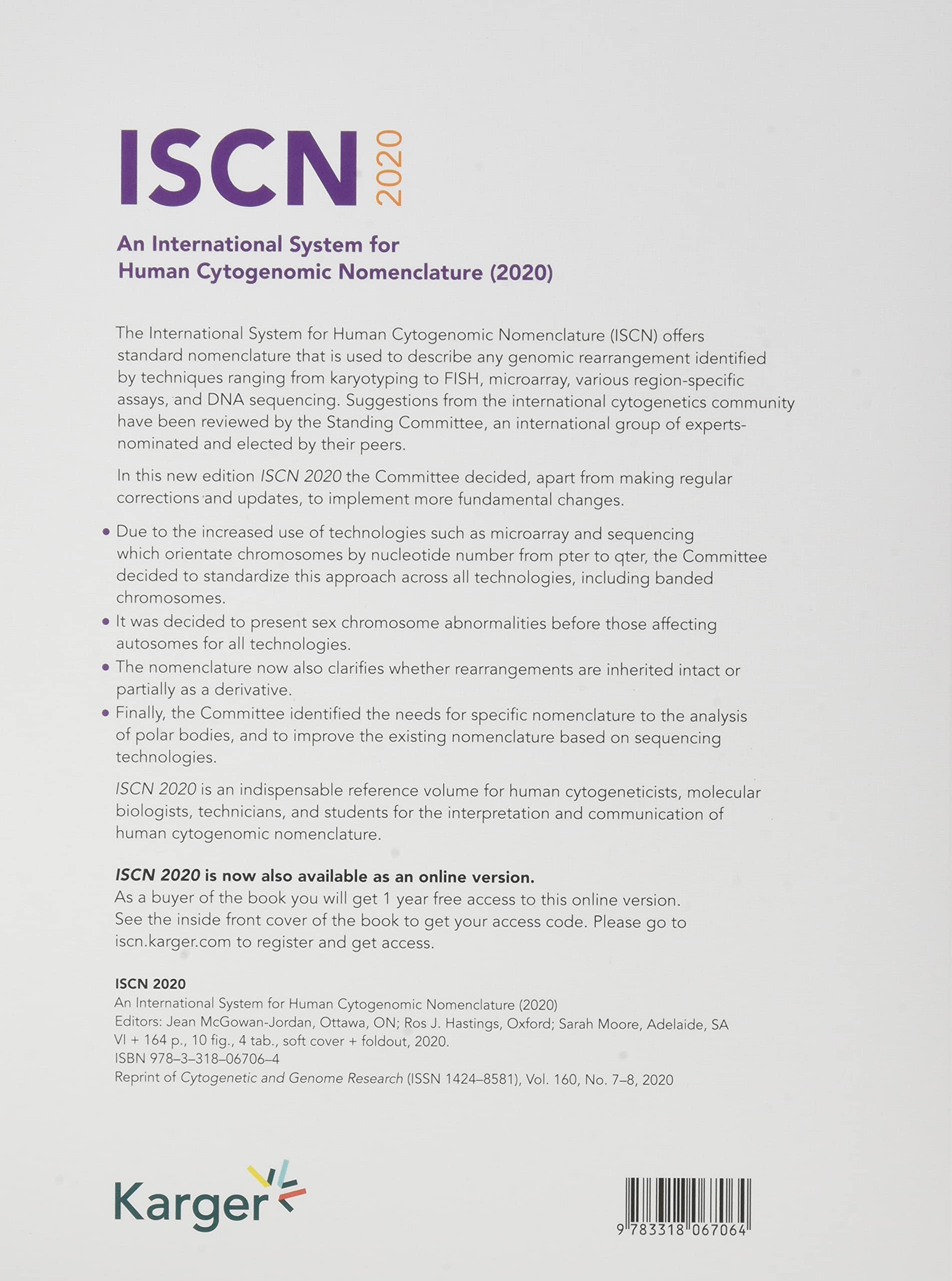 Iscn 2020: An International System for Human Cytogenomic Nomenclature 2020. Reprint Of: Cytogenetic and Genome Research 2020 2