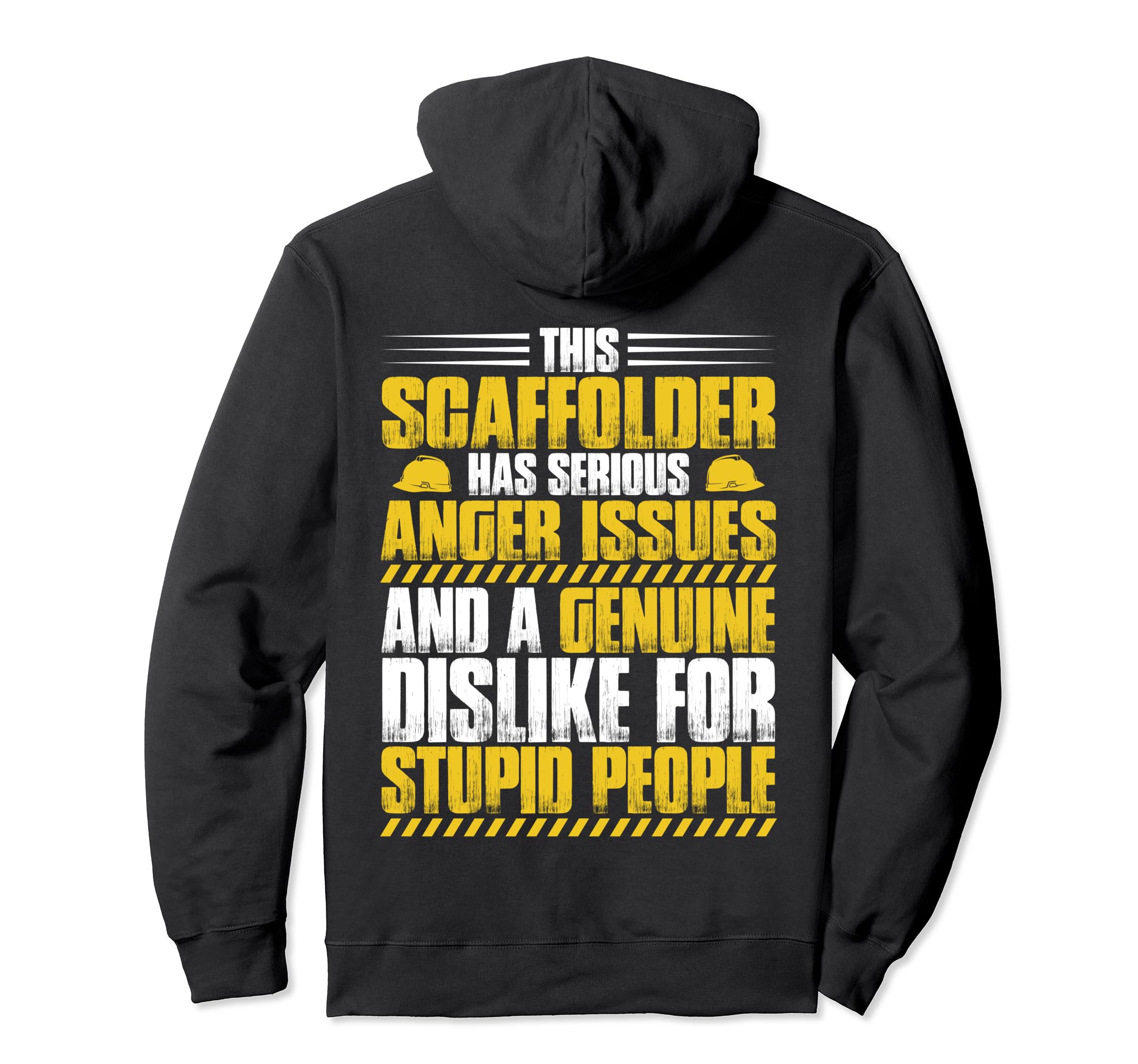Scaffolding Anger Issues Scaffold Builder Scaffolder Pullover Hoodie