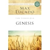 Life Lessons from Genesis: Book of Beginnings